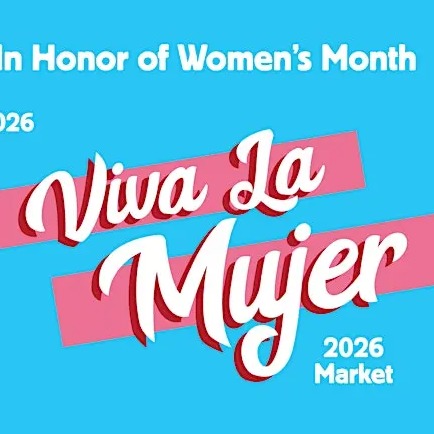 Viva La Mujer 2026 Chicago Market