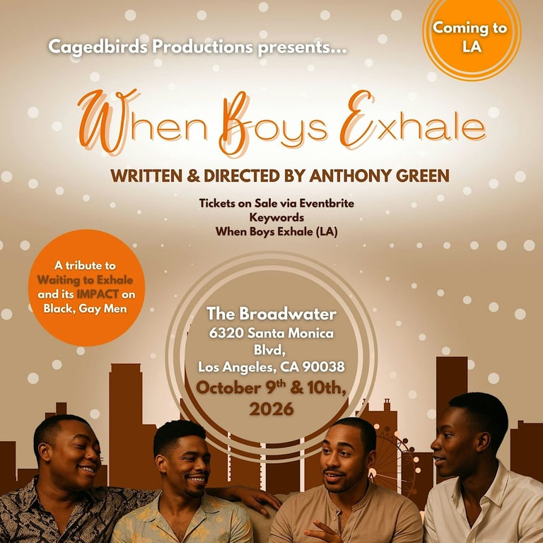 When Boys Exhale: LA