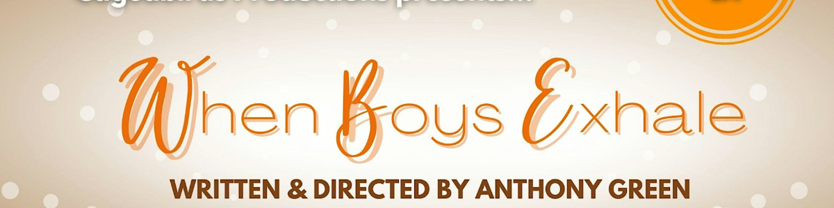 When Boys Exhale: LA -  industry in Los Angeles CA