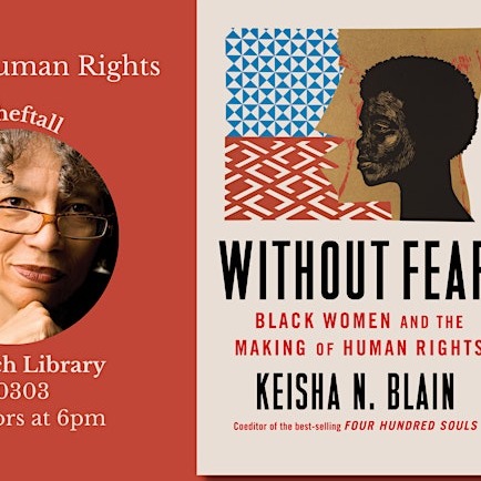 Without Fear: Black Women and the Making of Human Rights by Keisha N. Blain