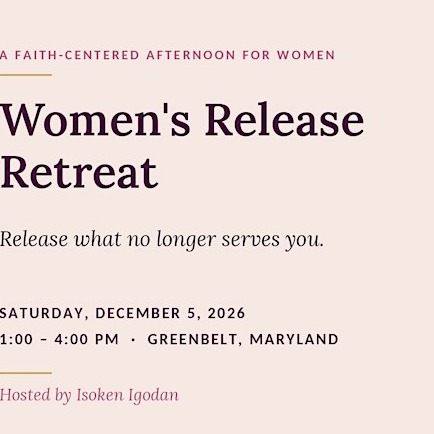 Women's Release Retreat — A Faith-Centered Afternoon for Women