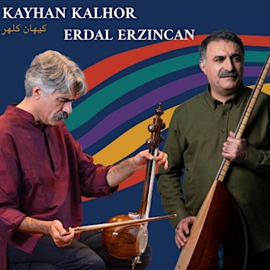 Kayhan Kalhor & Erdal Erzincan - UNITYFest 2026