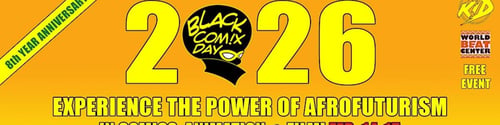 Black Comix Day 2026 -  industry in San Diego CA